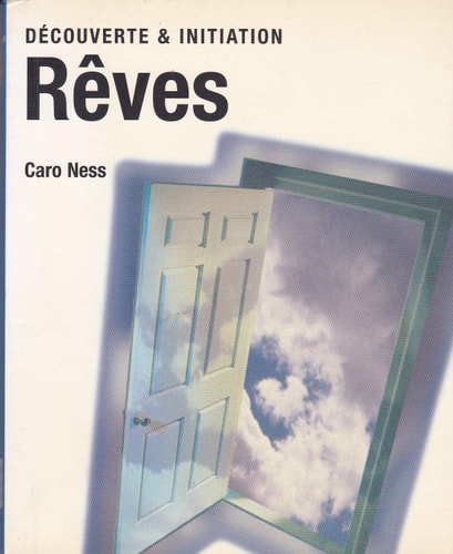 DECOUVERTE ET INITIATION - REVES: EV by Collectif