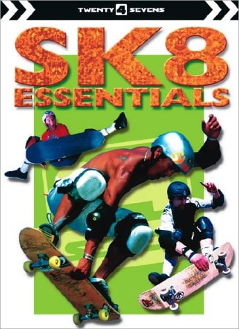 SK8 Essentials (Top That Guides) by M. Saiz