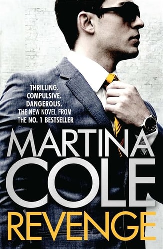 Revenge: A pacy crime thriller of violence and vengeance by Martina Cole