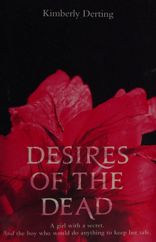 Desires of the Dead by Kimberly Derting