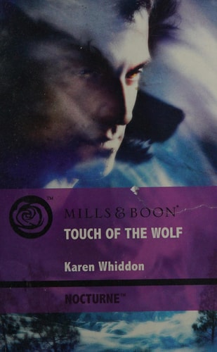 Touch of the Wolf by Karen Whiddon