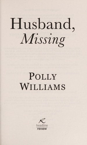 Husband, Missing by Polly Williams
