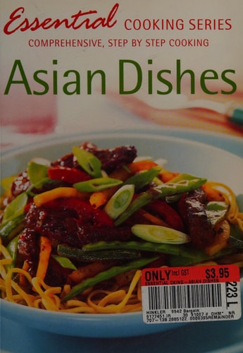 Asian Dishes (Essential Cooking) by Not Stated
