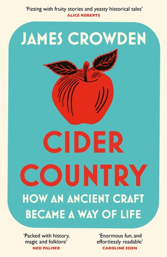 CIDER COUNTRY by James Crowden