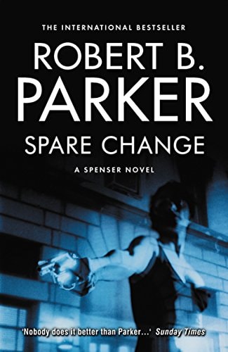 Spare Change (Sunny Randall Novels) by Robert B Parker