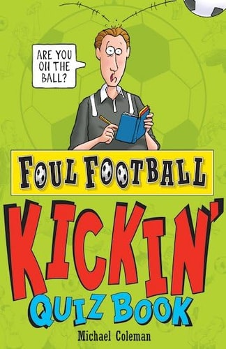 Kickin' Quiz Book by Michael Coleman