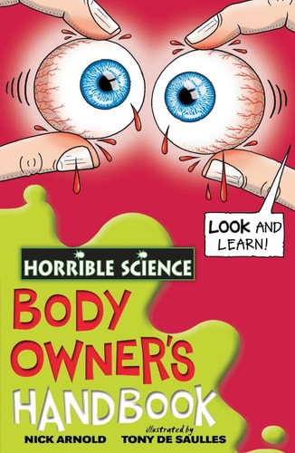 The Body Owner's Handbook by Nick Arnold