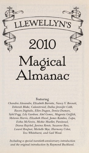 Magical Almanac 2010 by Chandra Alexandre, Nancy Bennett, Deborah Blake, Calantirniel, Dallas Jennifer Cobb, Elizabeth Barrette
