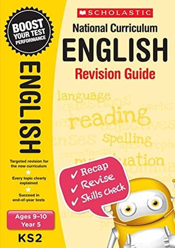 National Curriculum English. Revision guide. Ages 9-10, Year 5 by Lesley Fletcher, Graham Fletcher