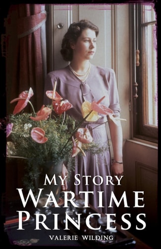 Wartime Princess by Valerie Wilding