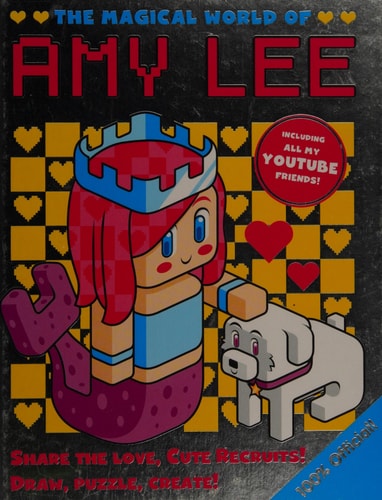 The Magical World of Amy Lee by Amy Lee