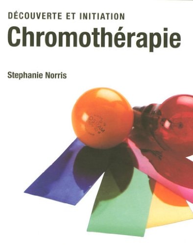Chromothérapie by Norris Stéphanie