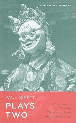 Paul Sirett: Plays Two (Oberon Modern Playwrights) by Paul Sirett