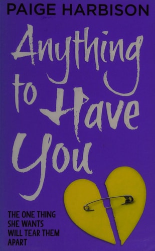 Anything to Have You by Paige Harbison