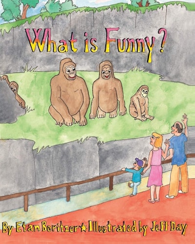 What is Funny? (What Is? Life Concepts Series, 5) by Etan Boritzer