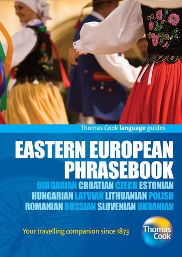 Eastern European Phrasebook, 3rd (Thomas Cook Language Guides) by Thomas Cook Publishing