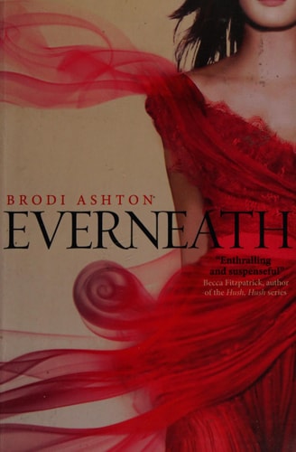 Everneath by Brodi Ashton