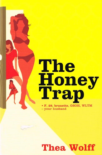 Honey Trap by Thea Wolf