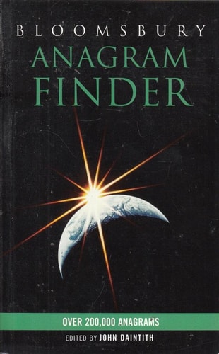 Bloomsbury Anagram Finder (Ted Smar by John Daintith