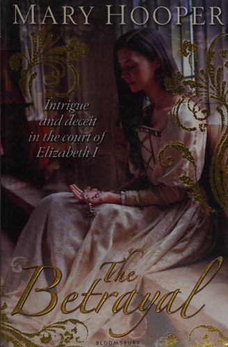 The Betrayal by Mary Hooper