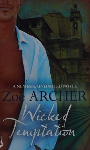 Wicked Temptation: Nemesis, Unlimited Book 3 (A suspenseful by Zoe Archer