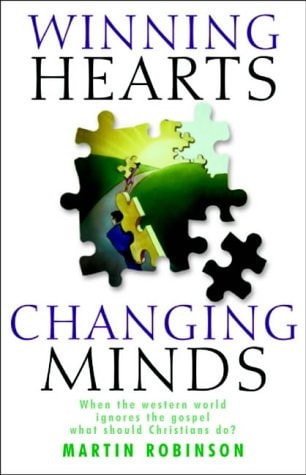 Winning Hearts, Changing Minds by martin-robinson