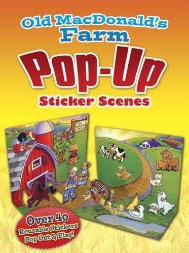 Old MacDonald's Farm Pop-Up Sticker Scenes (Dover Sticker Books) by Robbie Stillerman