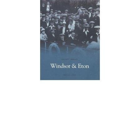 Windsor and Eton by Michael Stiles