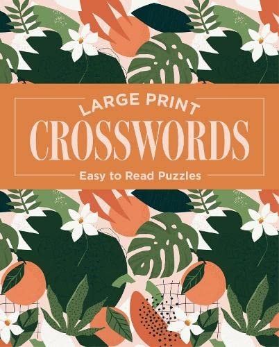 Large Print Crosswords by Eric Saunders