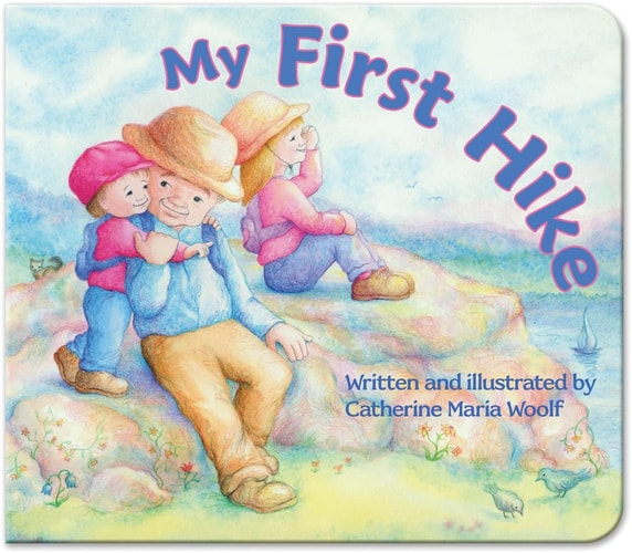 My First Hike (Simply Nature) by Catherine Maria Woolf