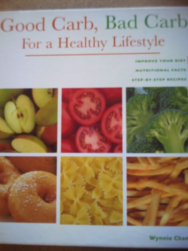 Good Carb Bad Carb by Wynnie Chan