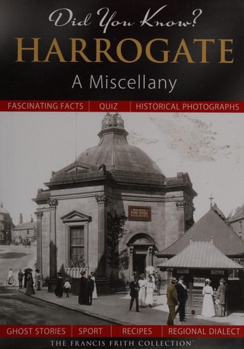 Harrogate A Miscellany by M. G. Neesam, Roland Smith