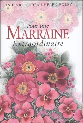 POUR UNE MARRAINE EXTRAORDINAIRE Nlle Edition by H EXLEY