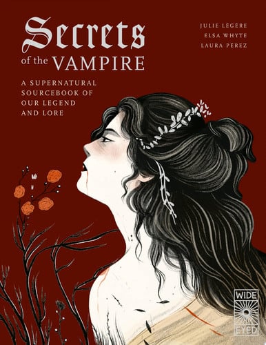Secrets of the vampire by Légère, Julie, Whyte, Elsa