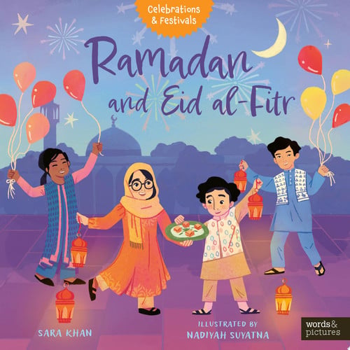 Ramadan and Eid al-Fitr by Khan, Sara (Children's author)