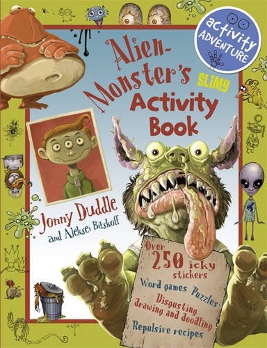 Alien Monster's Slimy Activity Book by Libby Hamilton