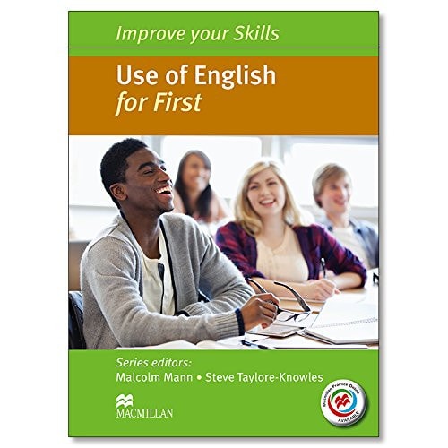 IMPROVE SKILLS FIRST Use of -Key MPO Pk by M MANN, S. TAYLORE-KNOWLES