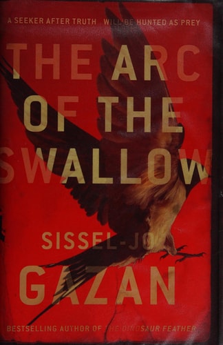 The Arc of the Swallow by Sissel-Jo Gazan