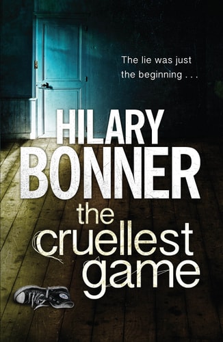 The Cruellest Game by Hilary Bonner