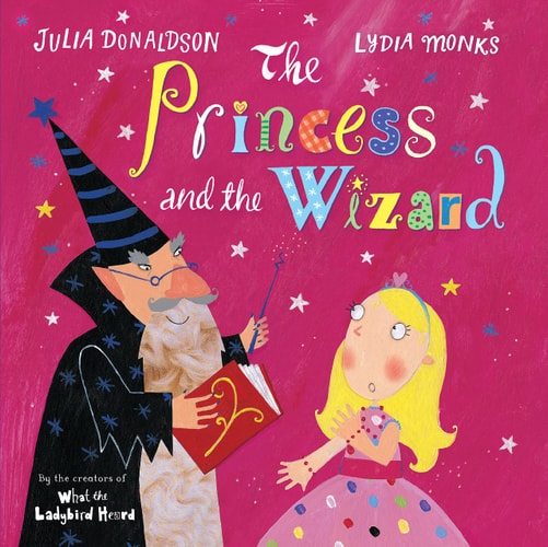 The Princess and the Wizard by Julia Donaldson