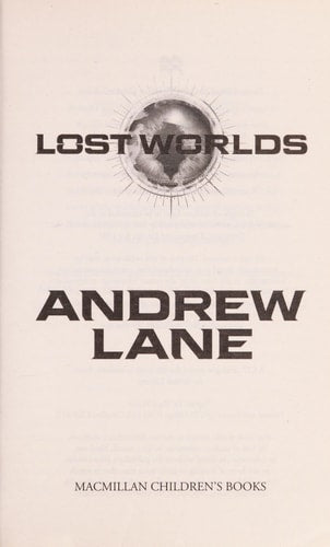 Lost Worlds by Andrew Lane