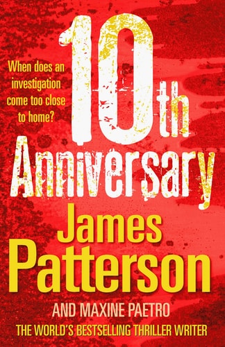 10th Anniversary (Women's Murder Club) by James Patterson