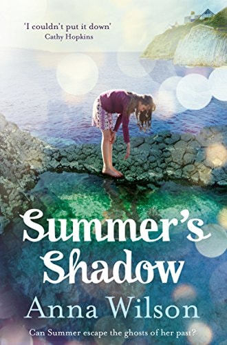 Summer's Shadow by Anna Wilson
