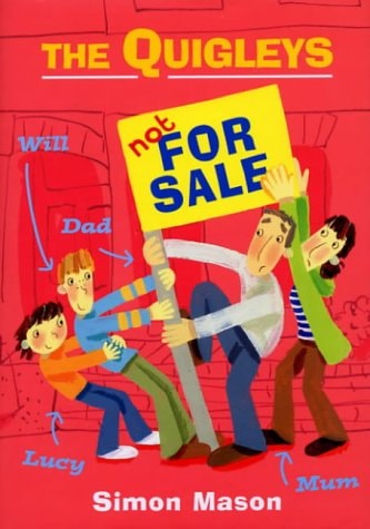 The Quigleys Not for Sale by Simon Mason