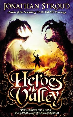 Heroes of the Valley by Jonathan Stroud