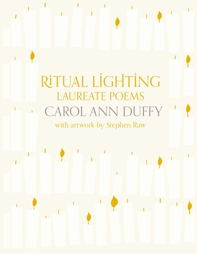 Ritual Lighting by Carol Ann Duffy