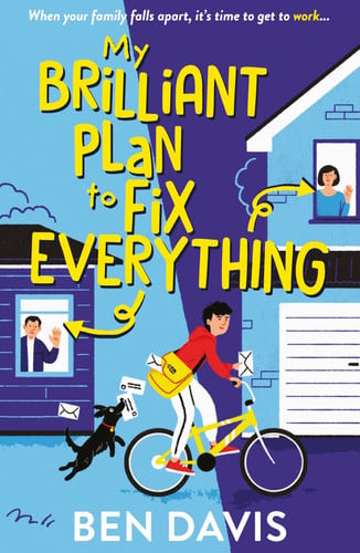 My brilliant plan to fix everything by Davis, Ben