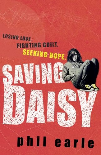 Saving Daisy. Phil Earle by Phil Earle
