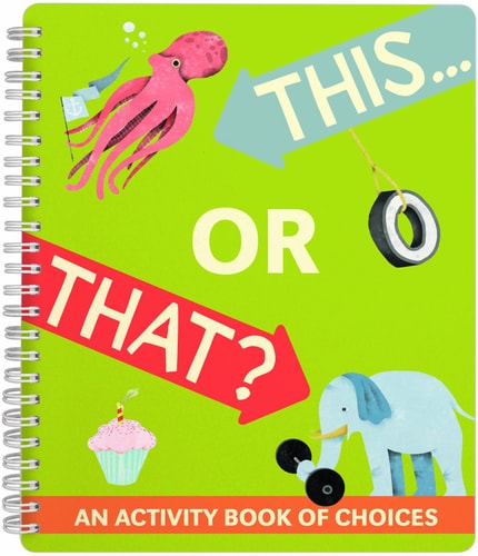 This or That? An Activity Book of Choices by Knock Knock