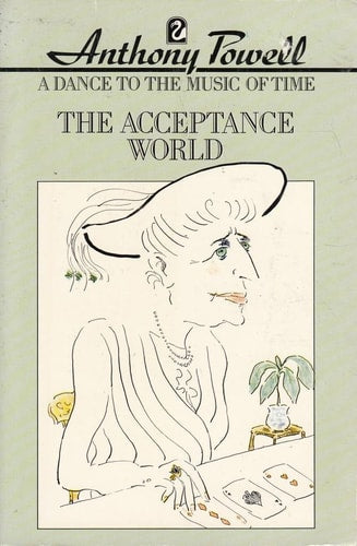 The Acceptance World (Flamingo) by Anthony Powell